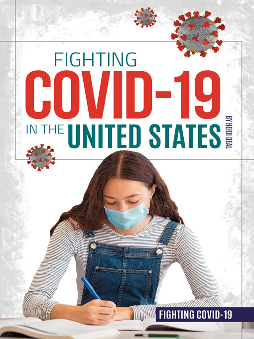 Title details for Fighting COVID-19 in the United States by Heidi Deal - Available